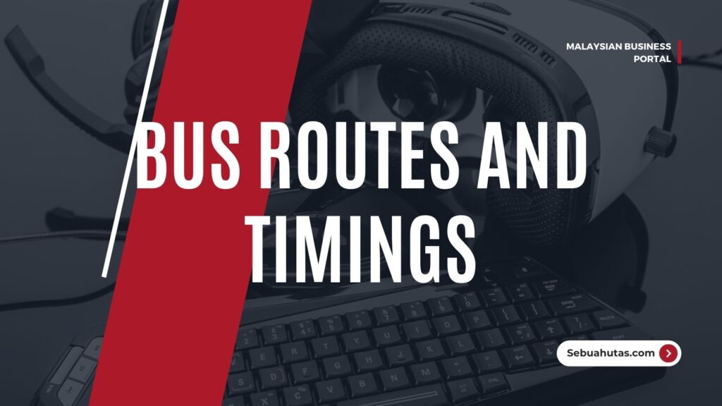 Bus Routes And Timings Cover Sebuahutas Malaysia