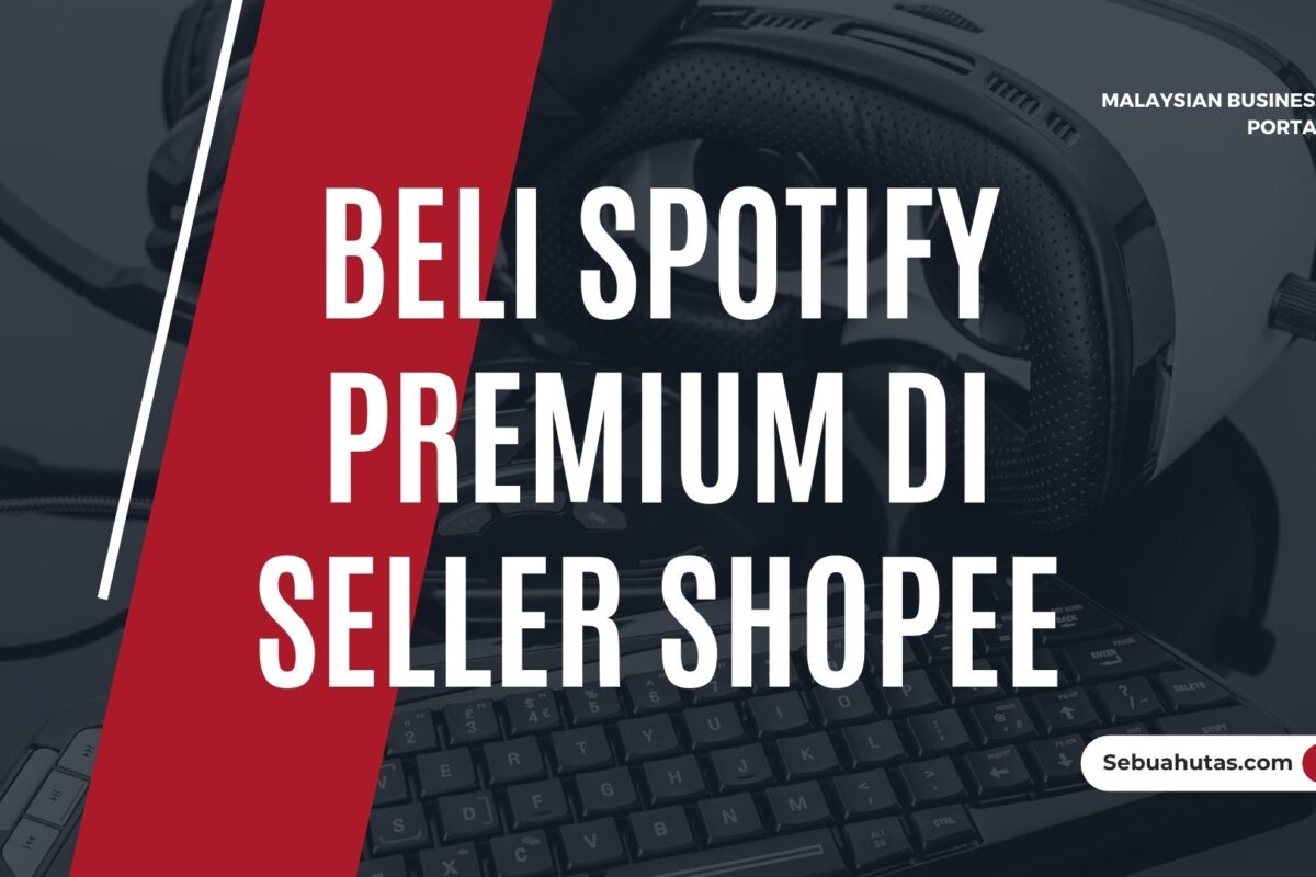 Cover Cara Beli Spotify Premium Di Seller Shopee Malaysia