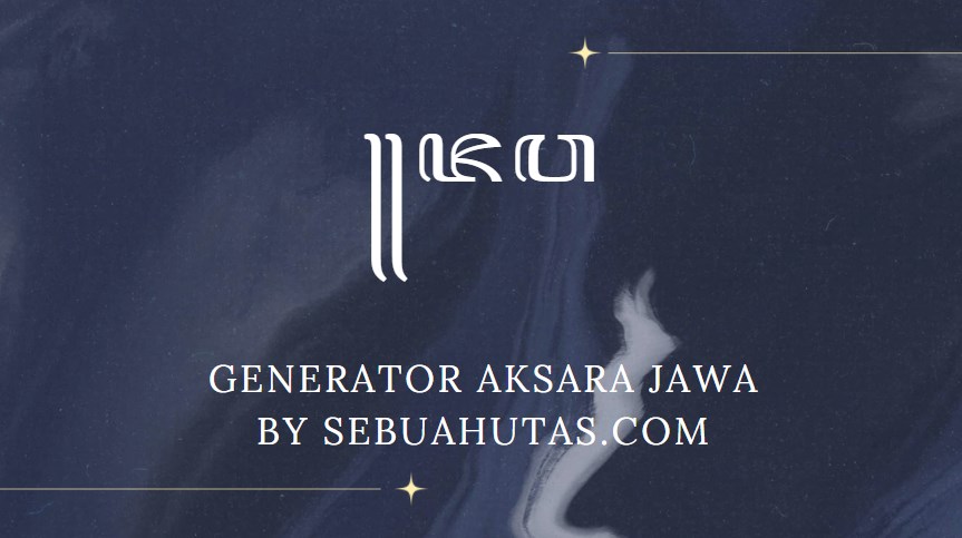 Generator Translate Aksara Jawa Online Dari Sebuahutas Com