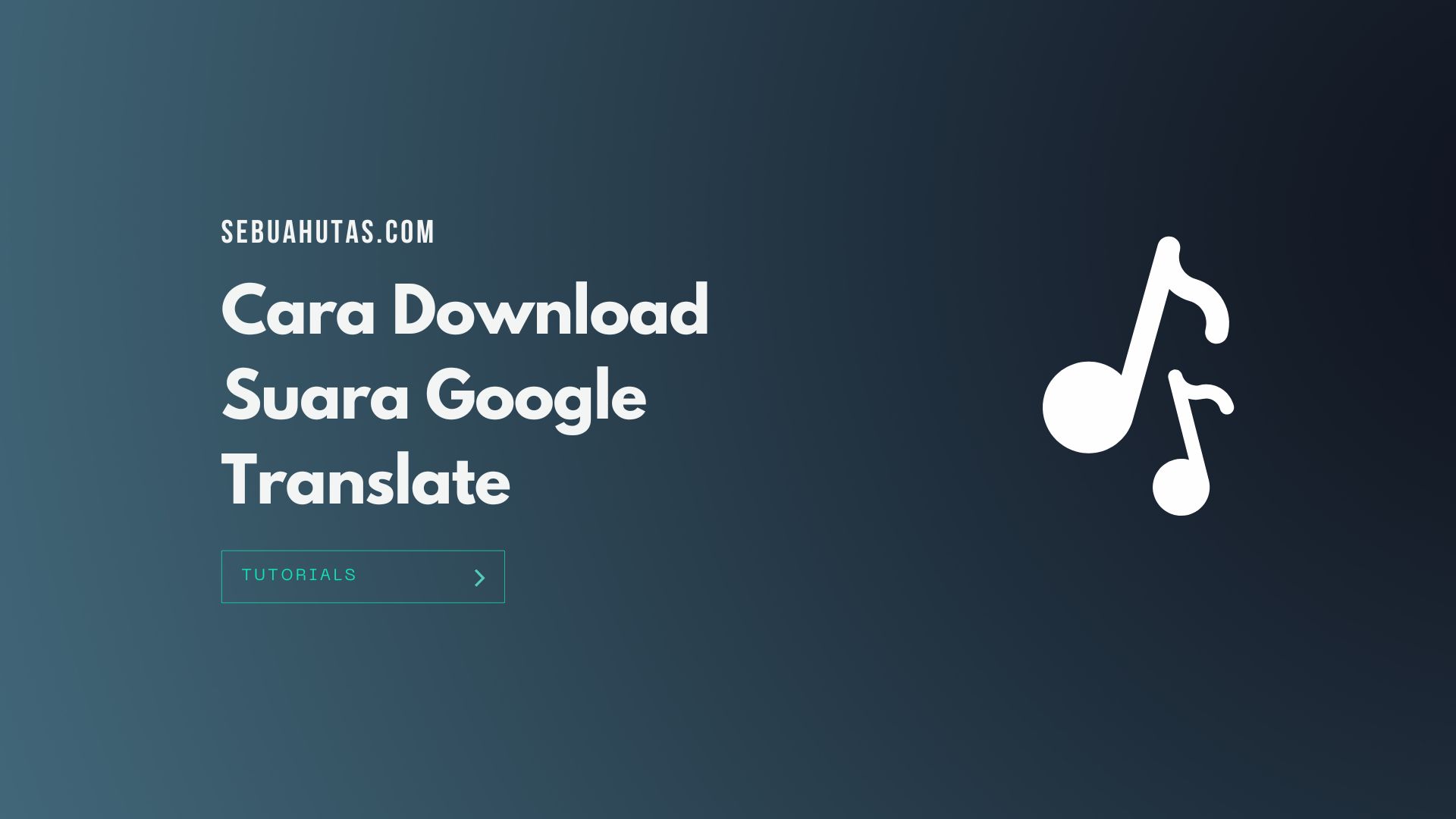 Cara Download Suara Google Translate Di Hp Dan PC Tanpa Aplikasi ...