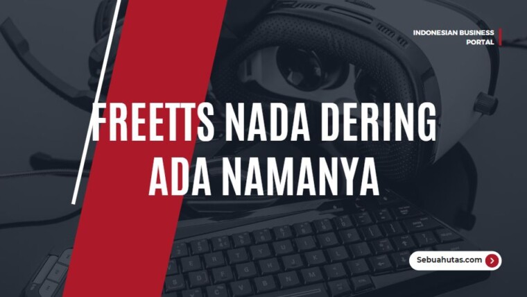 Freetts Nada Dering Ada Namanya