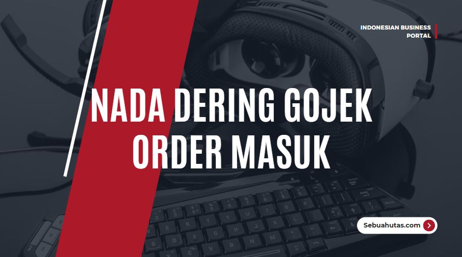 Nada Dering Gojek Mp3 Download