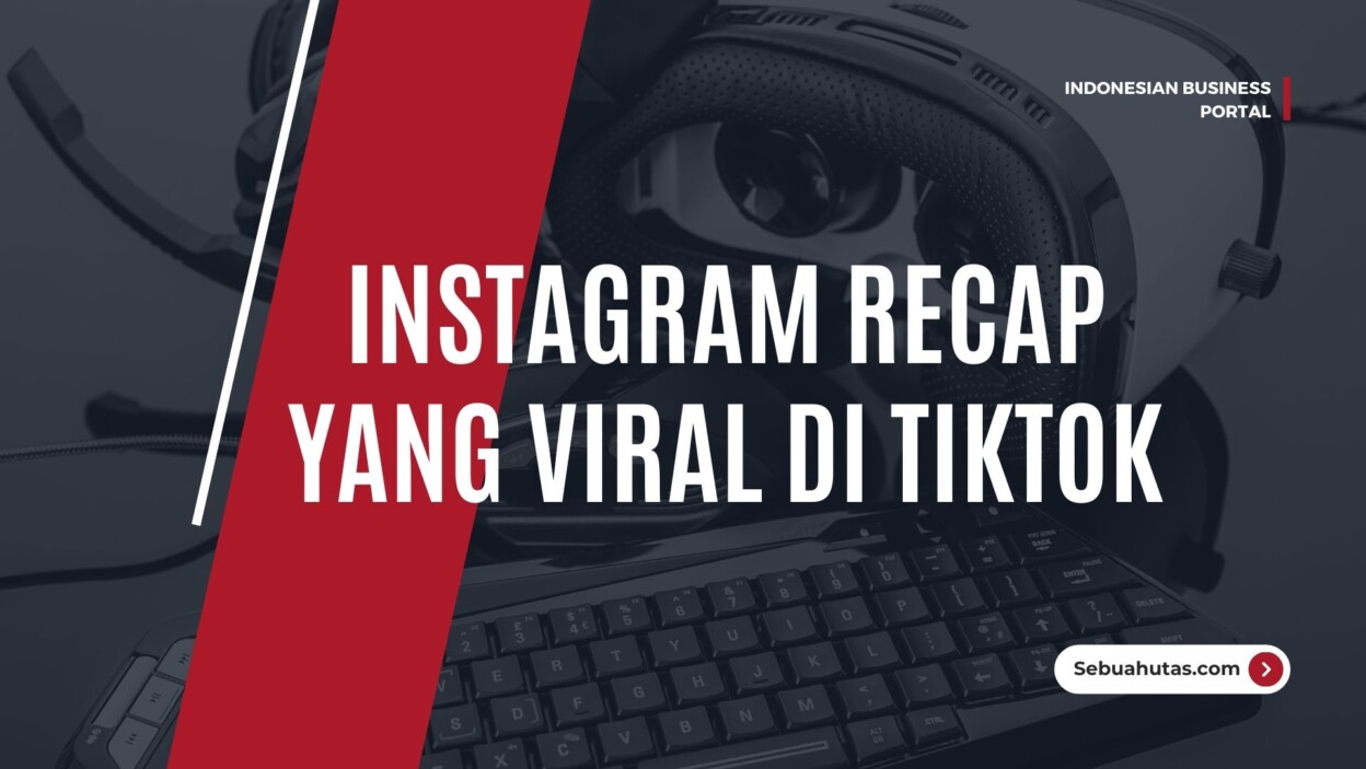 Cover Cara Buat Instagram Recap Yang Viral Di Tiktok