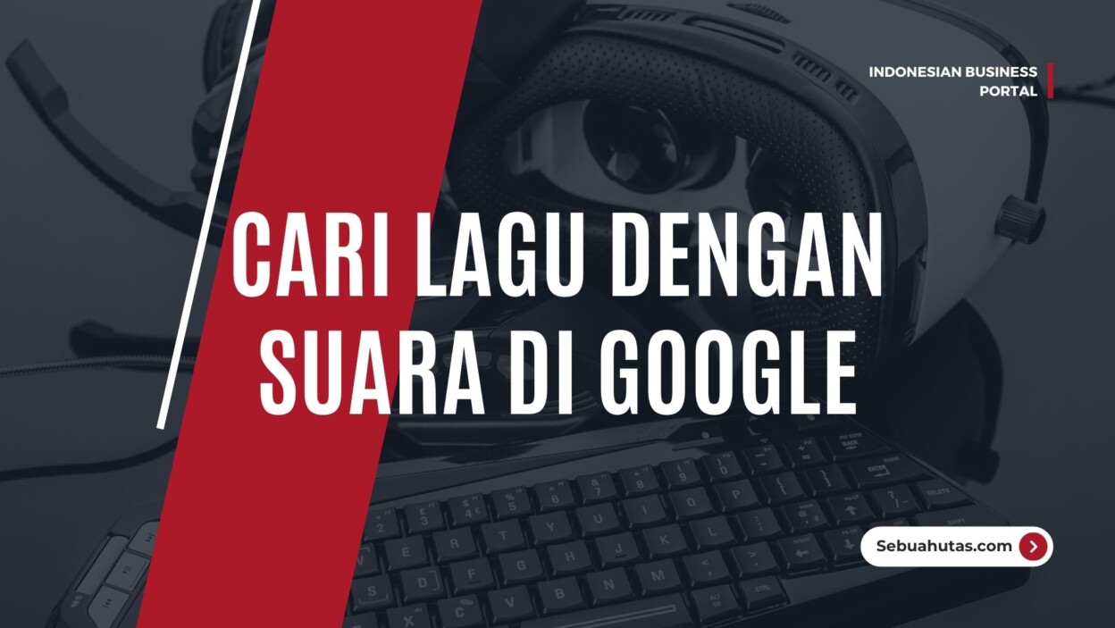 Cover Cari Lagu Dengan Suara Di Google 1